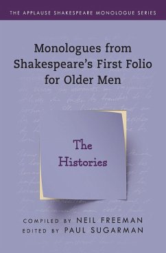 Monologues from Shakespeare's First Folio for Older Men