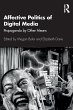 Affective Politics of Digital Media - Bild 1