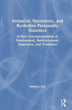 Antisocial, Narcissistic, and Borderline Personality Disorders - Fox, Daniel J