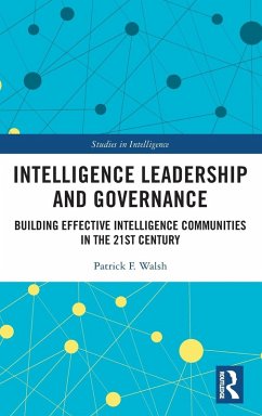 Intelligence Leadership and Governance - Walsh, Patrick F