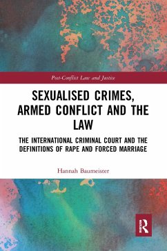 Sexualised Crimes, Armed Conflict and the Law - Baumeister, Hannah