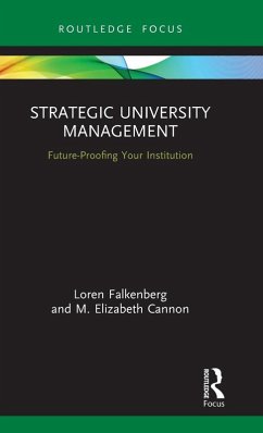 Strategic University Management - Falkenberg, Loren; Cannon, M Elizabeth