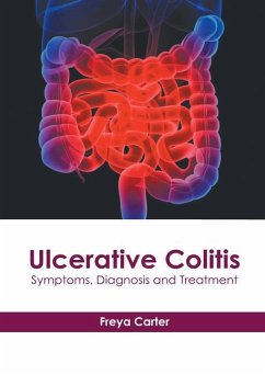 Ulcerative Colitis: Symptoms, Diagnosis and Treatment