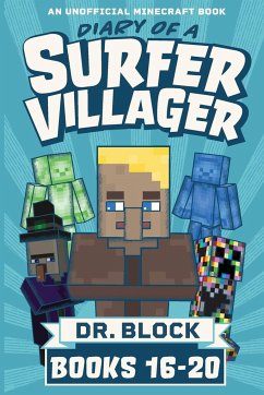 Diary of a Surfer Villager, Books 16-20 - Block