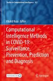 Computational Intelligence Methods in COVID-19: Surveillance, Prevention, Prediction and Diagnosis