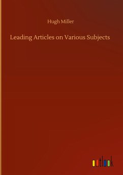 Leading Articles on Various Subjects