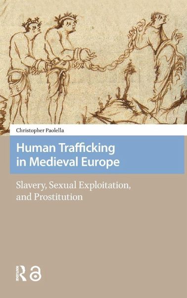 Human Trafficking in Medieval Europe
