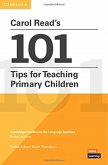 Carol Read's 101 Tips for Teaching Primary Children Paperback Pocket Editions