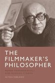 The Filmmaker's Philosopher