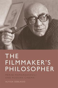 The Filmmaker's Philosopher - DeBlasio, Alyssa