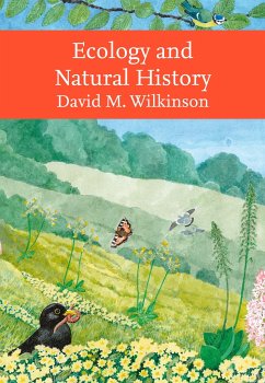 Ecology and Natural History - Wilkinson, David