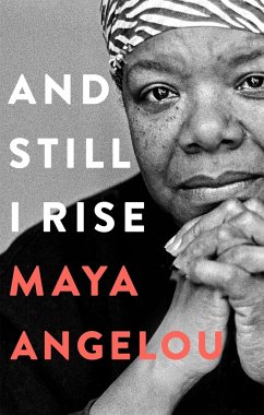 And Still I Rise - Angelou, Maya