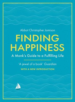 Finding Happiness - Jamison, Father Christopher, OSB