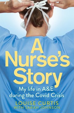 A Nurse's Story - Curtis, Louise