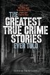 The Greatest True Crime Stories Ever... - Bild 1