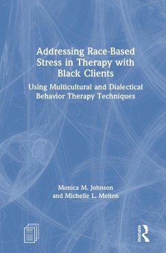 Cover Addressing Race-Based Stress in Therapy with Black Clients