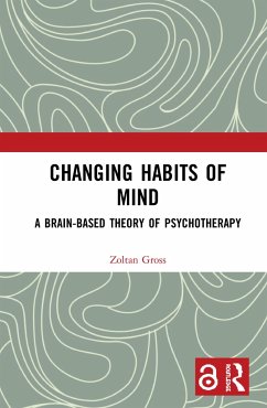 Changing Habits of Mind - Gross, Zoltan