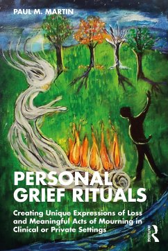 Personal Grief Rituals - Martin, Paul