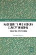 Masculinity and Modern Slavery in Nepal - Bild 1