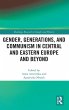 Gender, Generations, and Communism in... - Bild 1