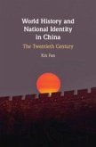 World History and National Identity in China