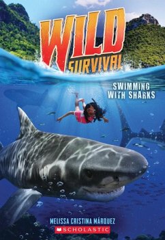 Swimming with Sharks (Wild Survival #2) - Marquez, Melissa Cristina