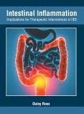 Intestinal Inflammation: Implications for Therapeutic Interventions in Ibd Intestinal Inflammation: Implications for Therapeutic Interventions in Ibd