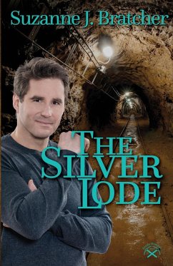 The Silver Lode - Bratcher, Suzanne J.
