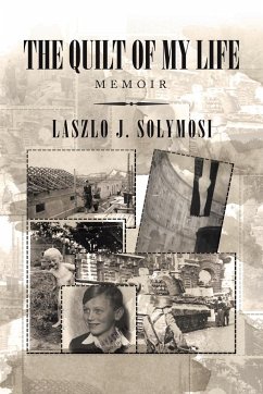 The Quilt of My Life - Solymosi, Laszlo J.