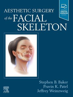 Aesthetic Surgery of the Facial Skeleton - Baker, Stephen B;Patel, Pravin K.;Weinzweig, Jeffrey