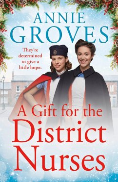 A Gift for the District Nurses - Groves, Annie