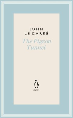 The Pigeon Tunnel - Le Carré, John