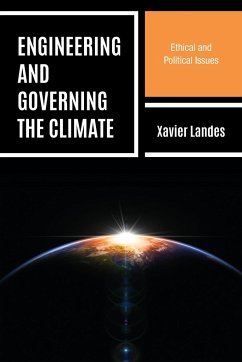 Engineering and Governing the Climate - Landes, Xavier