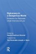 Diplomacy In A Dangerous World - Bild 1
