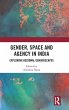 Gender, Space and Agency in India - Bild 1