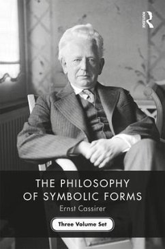 The Philosophy of Symbolic Forms - Cassirer, Ernst