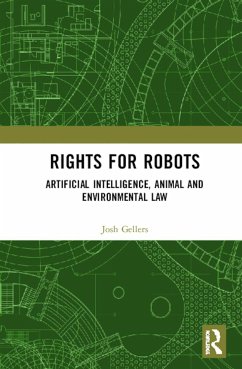 Rights for Robots - Gellers, Joshua C
