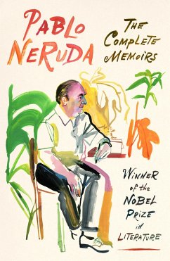 The Complete Memoirs - Neruda, Pablo