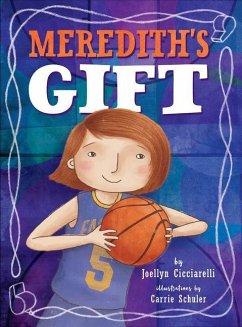 Meredith's Gift - Cicciarelli, Joellyn