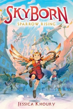 Sparrow Rising (Skyborn #1) - Khoury, Jessica