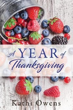 A Year of Thanksgiving - Owens, Kathi