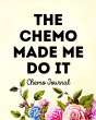 The Chemo Made Me Do It - Bild 1