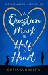 A Question Mark is Half a Heart - Bild 1