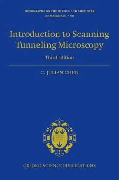 Introduction to Scanning Tunneling Microscopy Third Edition - Chen, C Julian