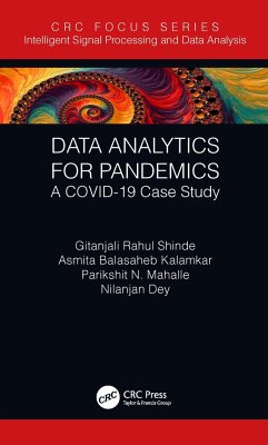 Data Analytics for Pandemics - Shinde, Gitanjali Rahul; Kalamkar, Asmita Balasaheb; Mahalle, Parikshit N