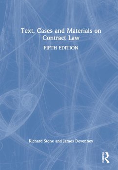 Text, Cases and Materials on Contract Law - Stone, Richard; Devenney, James