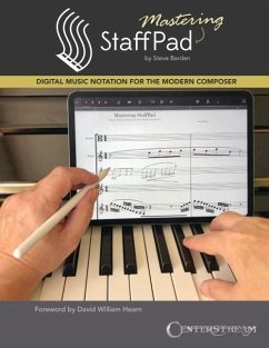 Mastering Staffpad - Barden, Steve