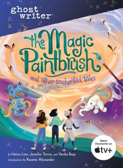 The Magic Paintbrush and Other Enchanted Tales - Lien, Henry; Torres, Jennifer; Bajaj, Varsha