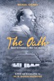 The Oath: Quest For Freedom In War-Torn Ukraine