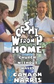 Worship From Home: Church Without Walls